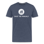SAVE THE MANUALS T-SHIRT - heather blue